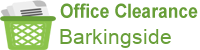 Office Clearance Barkingside